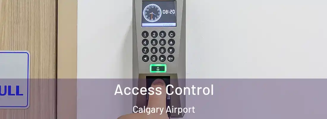 Access Control Calgary Airport