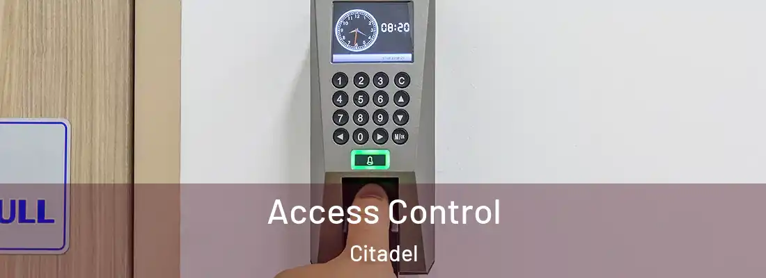 Access Control Citadel