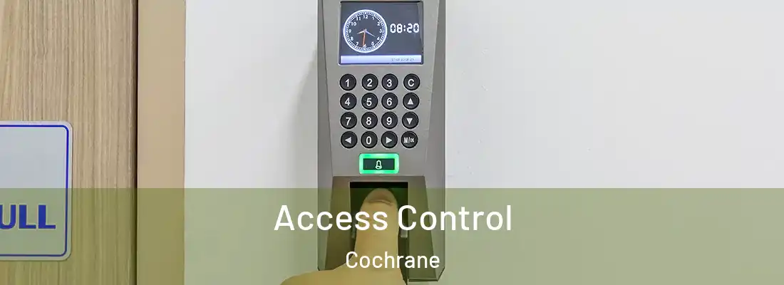 Access Control Cochrane