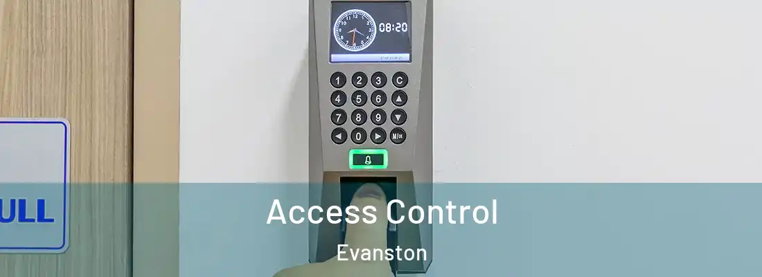 Access Control Evanston