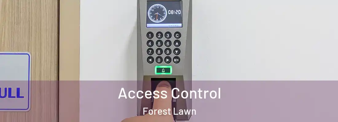 Access Control Forest Lawn