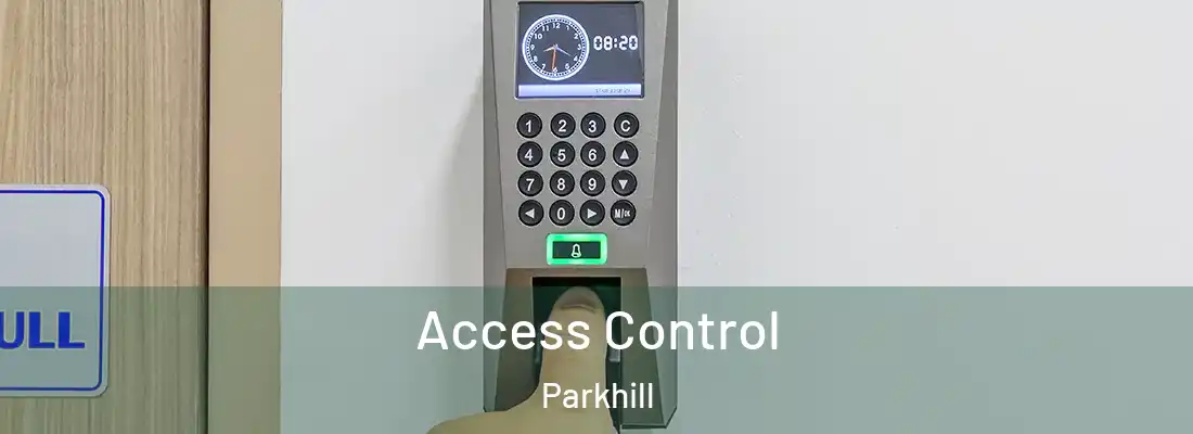 Access Control Parkhill