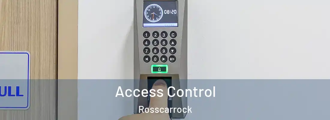 Access Control Rosscarrock