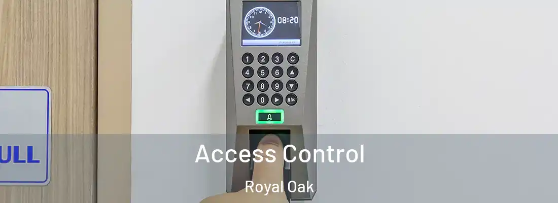 Access Control Royal Oak