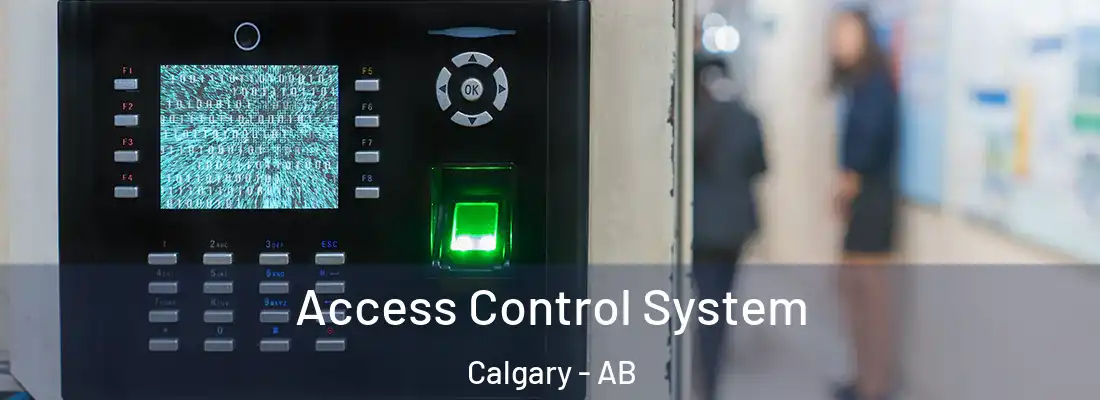  Access Control System Calgary - AB