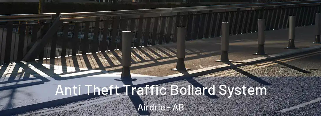  Anti Theft Traffic Bollard System Airdrie - AB