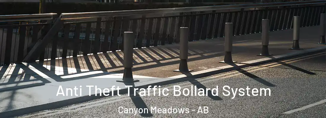  Anti Theft Traffic Bollard System Canyon Meadows - AB
