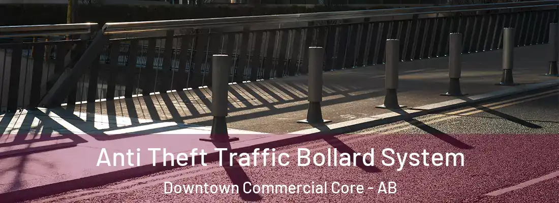  Anti Theft Traffic Bollard System Downtown Commercial Core - AB