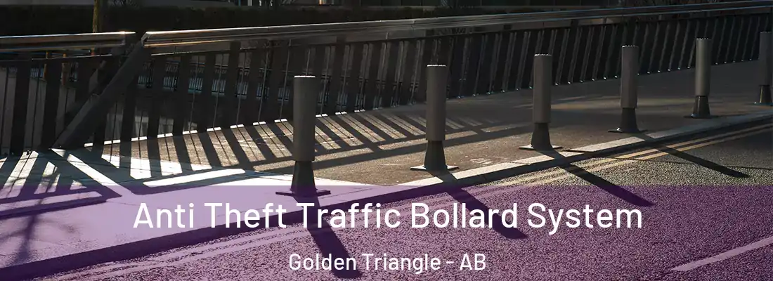  Anti Theft Traffic Bollard System Golden Triangle - AB
