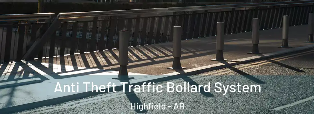  Anti Theft Traffic Bollard System Highfield - AB