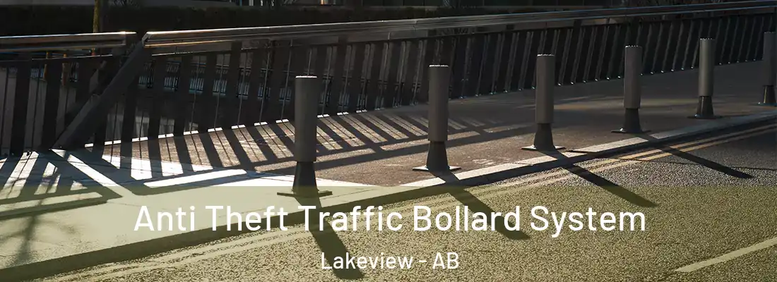  Anti Theft Traffic Bollard System Lakeview - AB