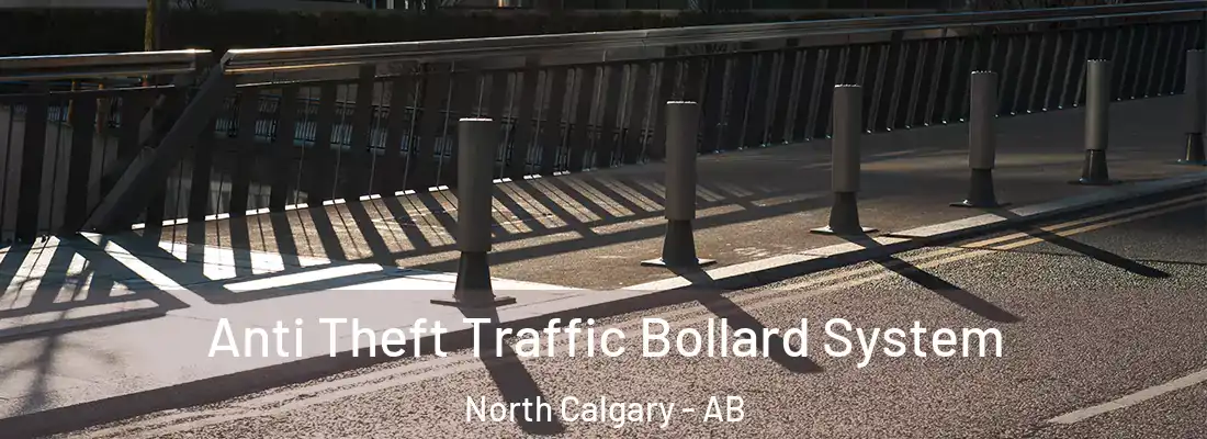  Anti Theft Traffic Bollard System North Calgary - AB