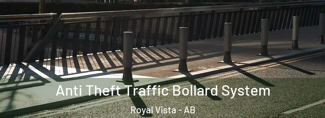  Anti Theft Traffic Bollard System Royal Vista - AB