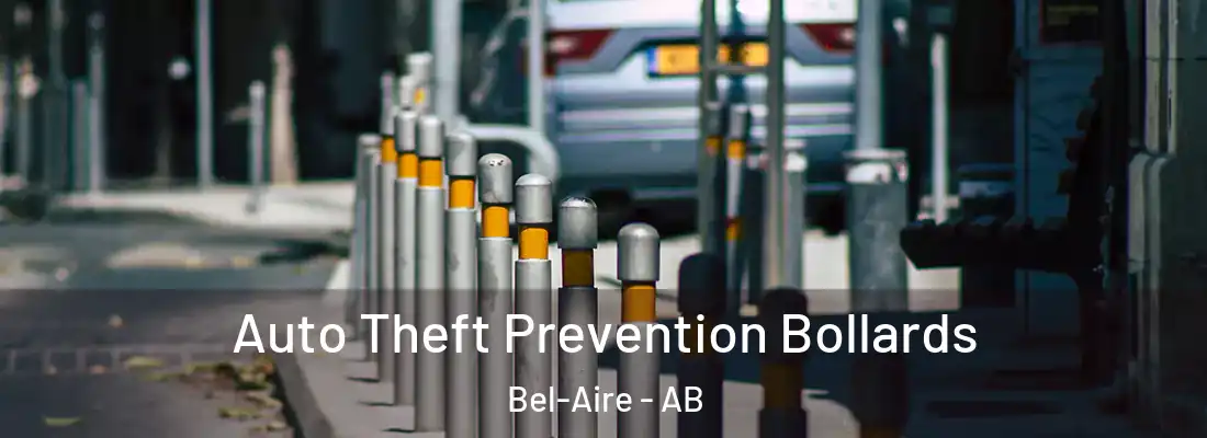  Auto Theft Prevention Bollards Bel-Aire - AB