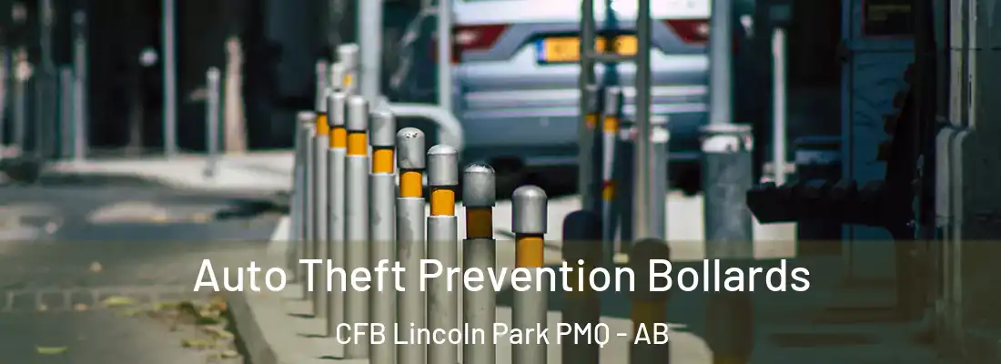  Auto Theft Prevention Bollards CFB Lincoln Park PMQ - AB