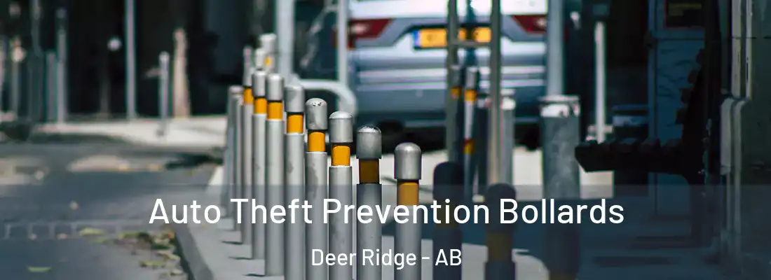  Auto Theft Prevention Bollards Deer Ridge - AB
