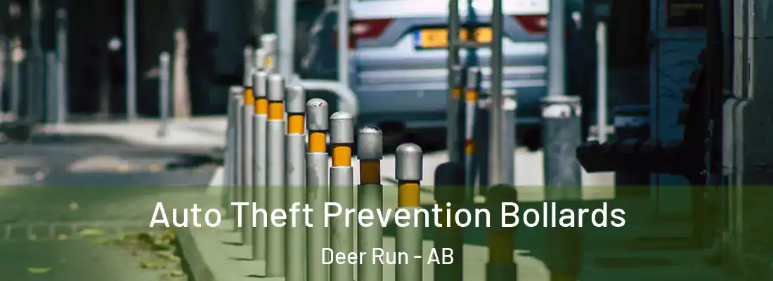  Auto Theft Prevention Bollards Deer Run - AB