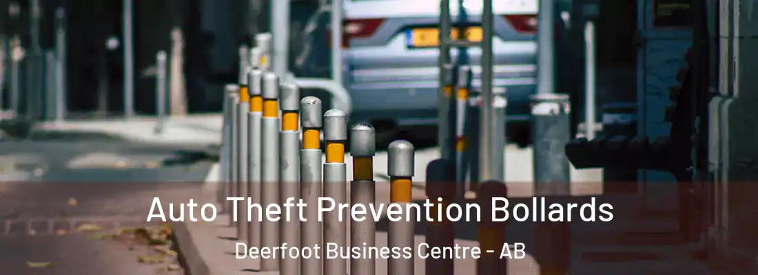  Auto Theft Prevention Bollards Deerfoot Business Centre - AB