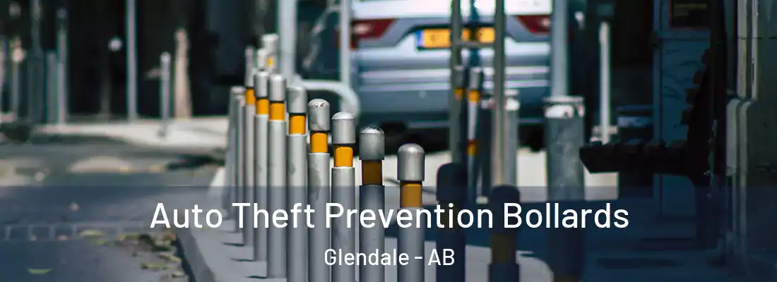  Auto Theft Prevention Bollards Glendale - AB