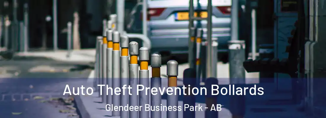  Auto Theft Prevention Bollards Glendeer Business Park - AB