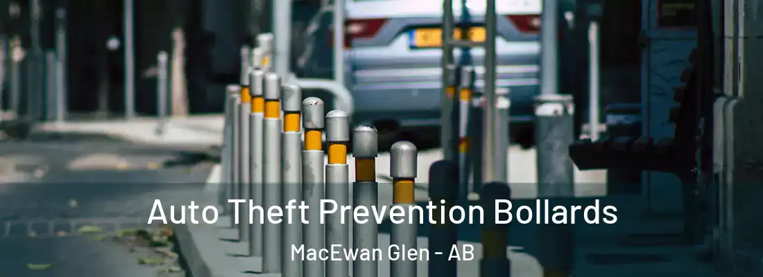  Auto Theft Prevention Bollards MacEwan Glen - AB
