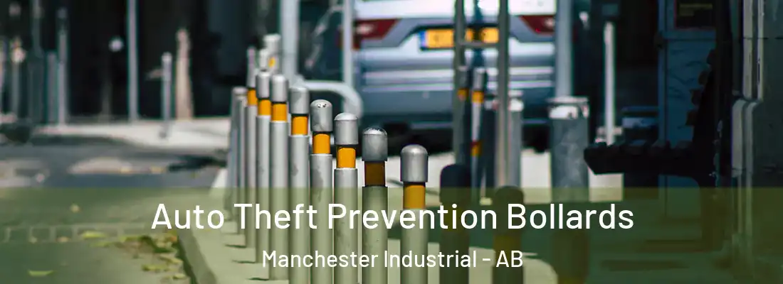  Auto Theft Prevention Bollards Manchester Industrial - AB