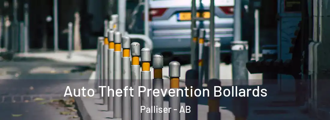  Auto Theft Prevention Bollards Palliser - AB
