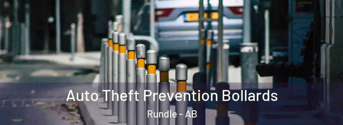  Auto Theft Prevention Bollards Rundle - AB