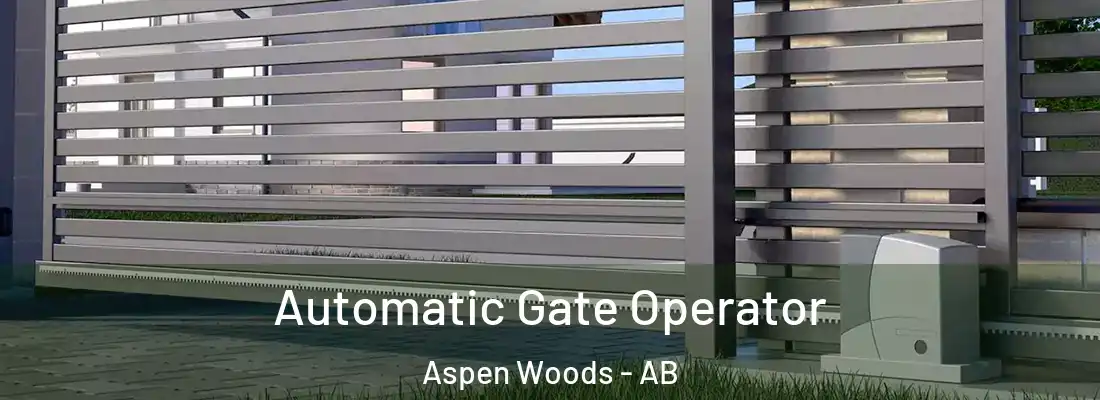  Automatic Gate Operator Aspen Woods - AB
