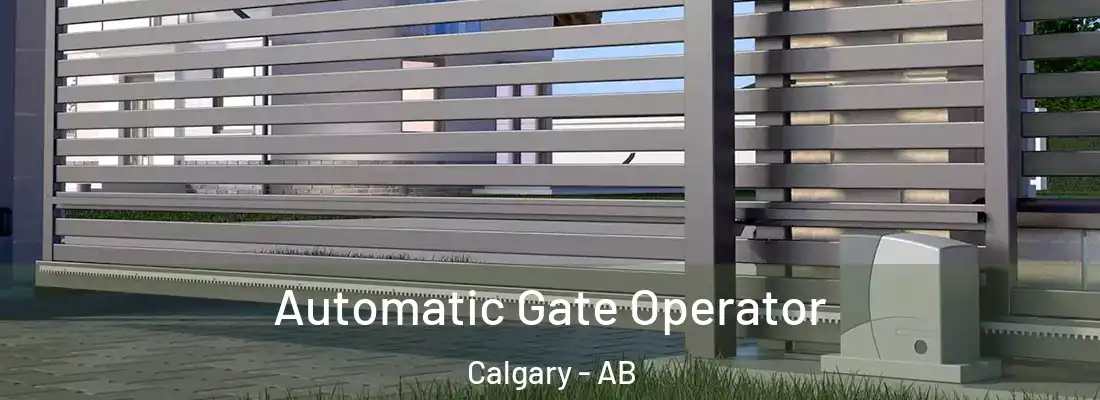  Automatic Gate Operator Calgary - AB