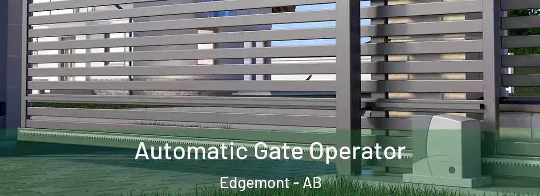  Automatic Gate Operator Edgemont - AB