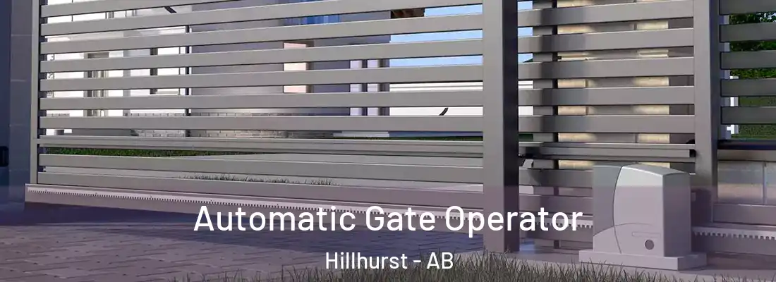  Automatic Gate Operator Hillhurst - AB