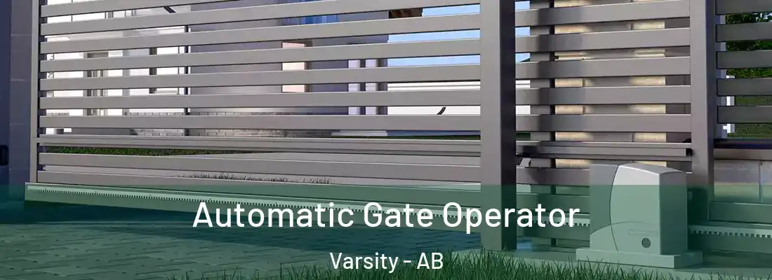  Automatic Gate Operator Varsity - AB