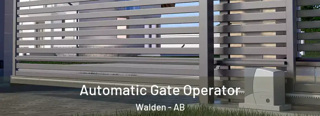  Automatic Gate Operator Walden - AB