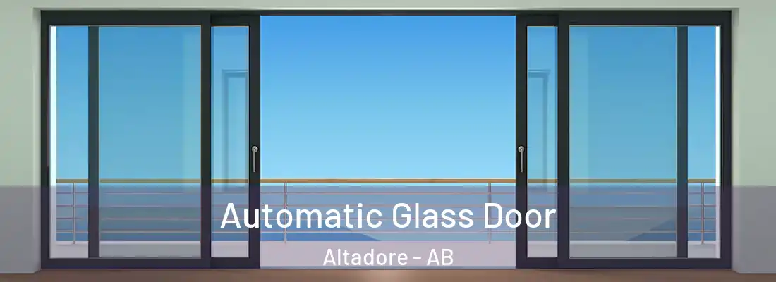  Automatic Glass Door Altadore - AB