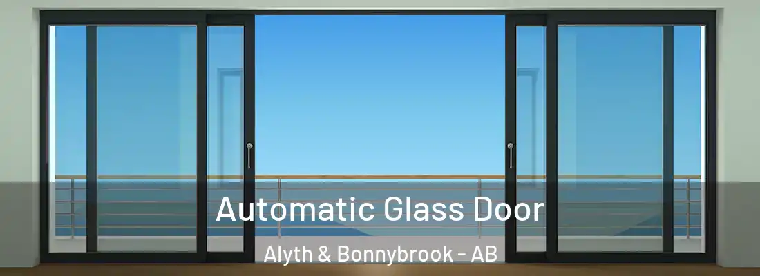  Automatic Glass Door Alyth & Bonnybrook - AB