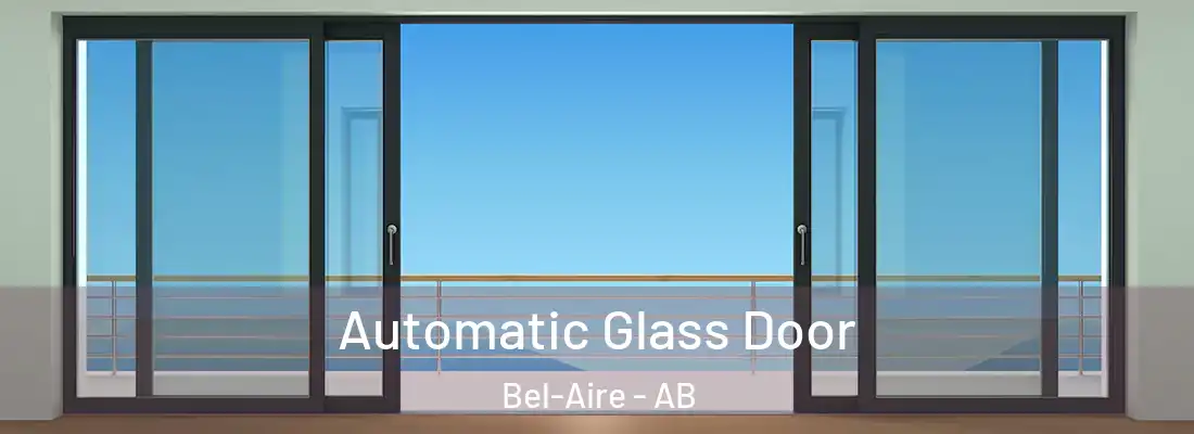  Automatic Glass Door Bel-Aire - AB