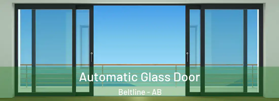  Automatic Glass Door Beltline - AB