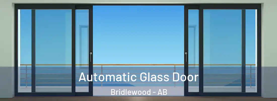  Automatic Glass Door Bridlewood - AB