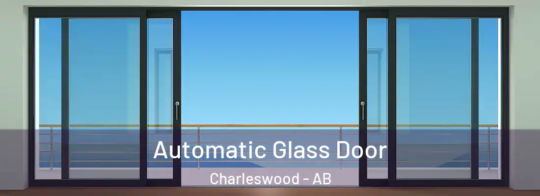  Automatic Glass Door Charleswood - AB