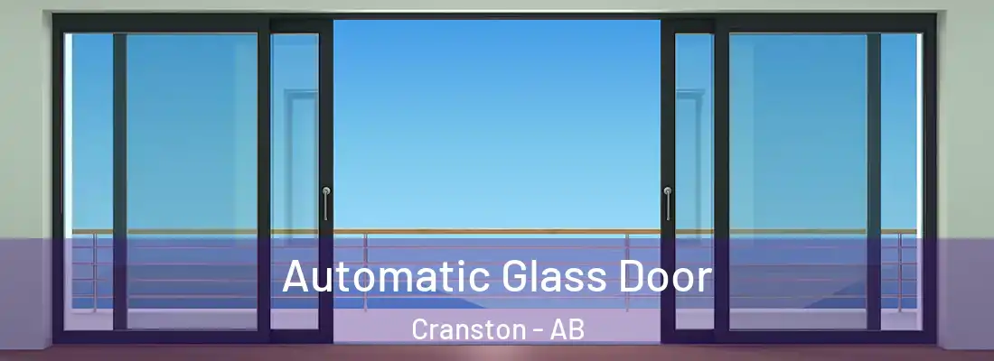  Automatic Glass Door Cranston - AB