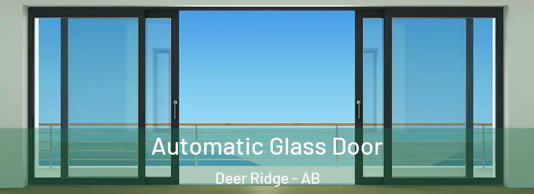  Automatic Glass Door Deer Ridge - AB