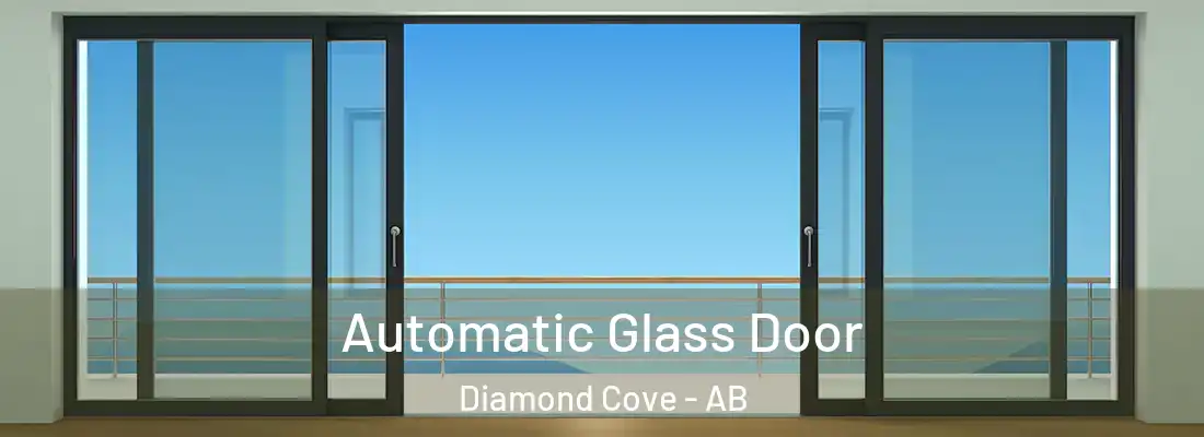  Automatic Glass Door Diamond Cove - AB