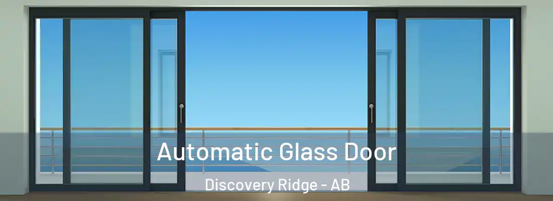  Automatic Glass Door Discovery Ridge - AB
