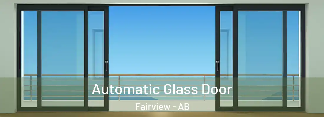  Automatic Glass Door Fairview - AB