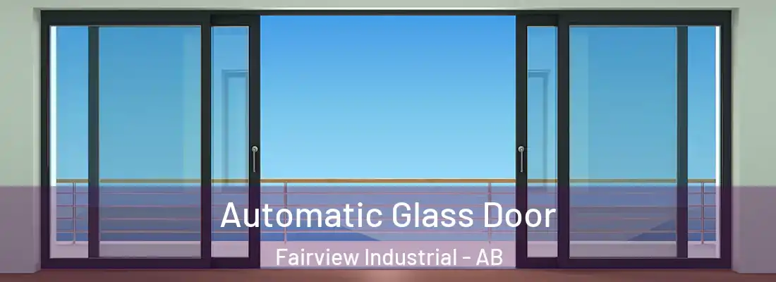 Automatic Glass Door Fairview Industrial - AB
