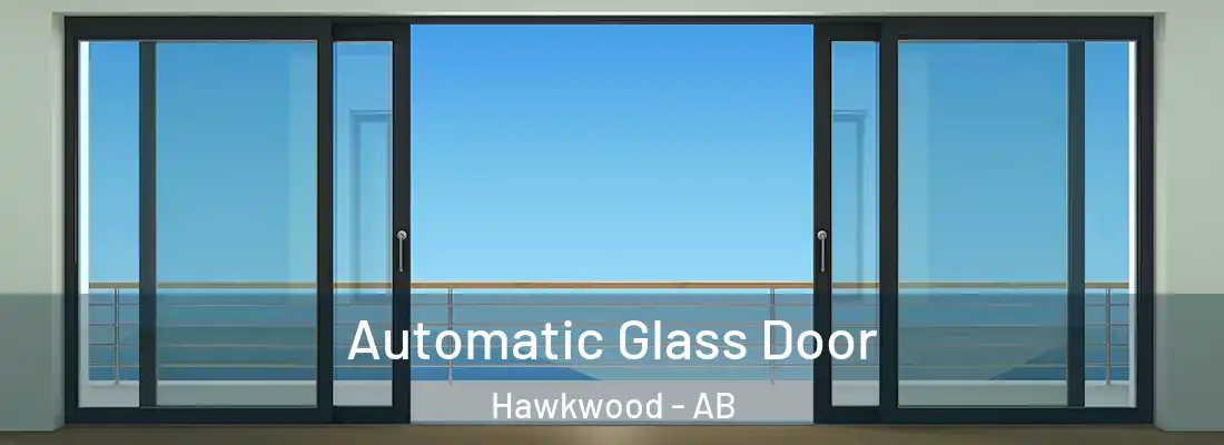  Automatic Glass Door Hawkwood - AB