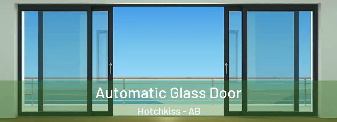  Automatic Glass Door Hotchkiss - AB