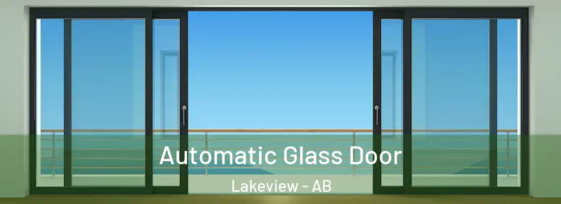  Automatic Glass Door Lakeview - AB