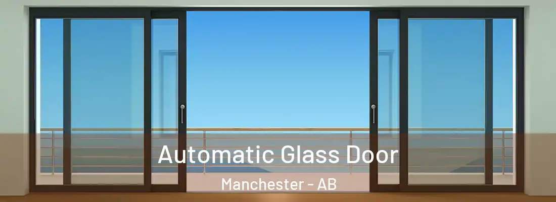  Automatic Glass Door Manchester - AB